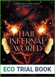 Hail Infernal World