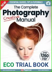 The Complete Creative Photography Manual - 19th Edition, 2023
