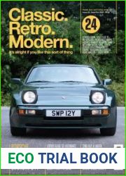 Classic.Retro.Modern. Magazine - Issue 24, Sep Oct 2023