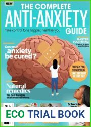 The Complete Anti-Anxiety Guide - 1st Edition, 2023