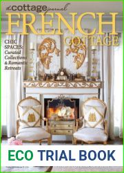 The Cottage Journal - French Cottage, Issue 02, 2023