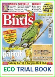 Cage and Aviary Birds - Issue 6277, August 16, 2023