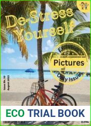 De Stress Yourself - Issue 10, August 2023