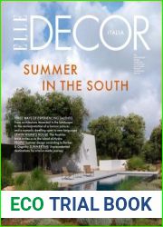Elle Decor Italia English Edition: Year 34 N7, July August 2023