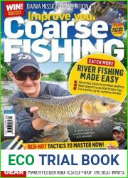 Improve Your Coarse Fishing - Issue 405, August 2023