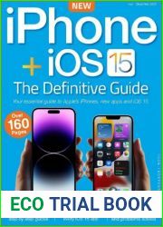 iPhone + iOS 15: The Definitive Guide - July December 2023