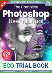 The Complete Photoshop User Manual - 19th Edition, 2023