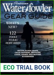 American Waterfowler - Vol XIV, Issue III, Gear Guide 2023