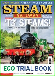 Steam Railway - Issue 547, July 21 August 17, 2023