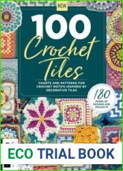 100 Crochet Tiles - 1st Edition 2023