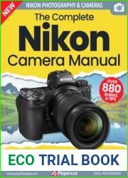 The Complete Nikon Camera Manual - 3rd Edition, 2023