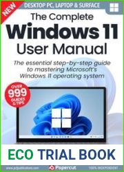 The Complete Windows 11 User Manual - 3rd Edition, 2023