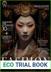 Ancient Origins Magazine - Issue 45, July August 2023