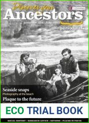 Discover Your Ancestors - Issue 123, July 2023