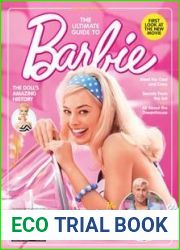 Hollywood Spotlight - The Ultimate Guide to Barbie, 2023