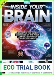How It Works - Inside Your Brain, 4th Edition 2023