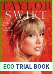 Taylor Swift - Her Life, Music and All Eras, 2023