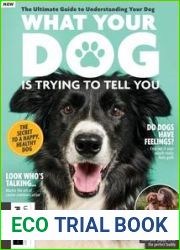 What Your Dog is Trying to Tell You - 4th Edition, 2023