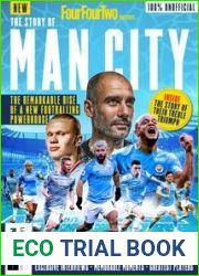 FourFourTwoPresents - The Story of Man City, 3rd Edition 2023