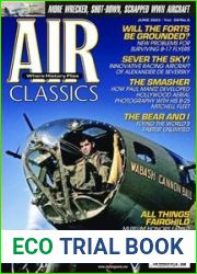 Air Classics - Where History Flies!, Vol 59, No 6, June 2023