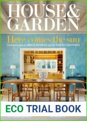 House and Garden UK - Here Comes The Sun, August 2023