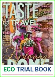 Taste and Travel International - Issue 50, Summer 2023