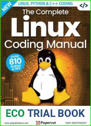 The Complete Linux Coding Manual - 18th Edition, 2023