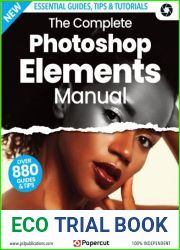 The Complete Photoshop Elements Manual - 14th Edition, 2023