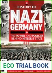 History Of Nazi Germany - 4th Edition 2023
