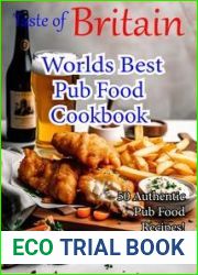 Taste of Britain - Worlds Best Pub Food Cookbook, 2023