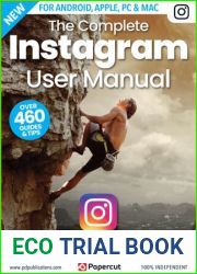 The Complete Instagram User Manual - 6th Edition, 2023