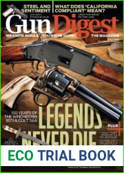 Gun Digest - Vol. 40 Issue 09, July 2023