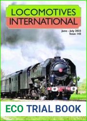 Locomotives International - Issue 143, June July 2023