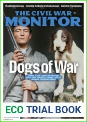 The Civil War Monitor - Vol. 13 No. 02, Summer 2023
