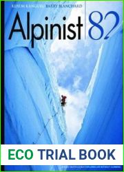 Alpinist - Issue 82, Summer 2023