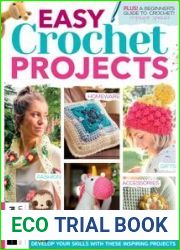 Easy Crochet Projects - 5th Edition, 2023