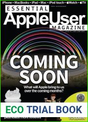 Essential AppleUser Magazine - Issue 42, May June 2023