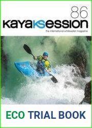 Kayak Session Magazine - Issue 86, Summer 2023