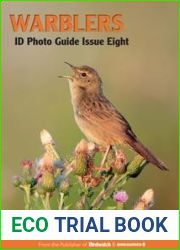 Bird ID Photo Guide - Warblers, Issue 08, 2023