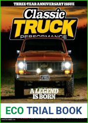 Classic Truck Performance - Volume 4, Issue 34, June 2023