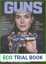GUNS The Italian Way Magazine - Issue 6, 2023