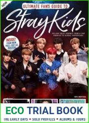 Ultimate Fan|s Guide to Stray Kids - 1st Edition, 2023