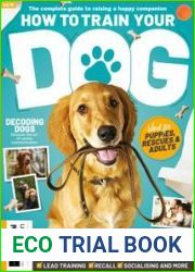 How to Train Your Dog - 1st Edition, 2023