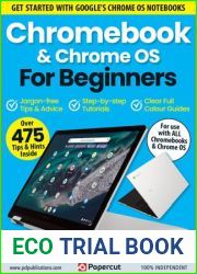 Chromebook and Chrome OS For Beginners - 7th Edition, 2023