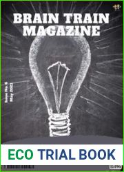 Brain Train Magazine - Issue 06, May 2023