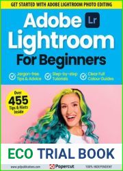 Adobe Lightroom For Beginners - 14th Edition, 2023