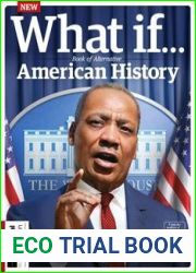 Book of Alternative American History - 1st Edition, 2023