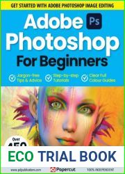 Adobe Photoshop for Beginners - 14th Edition, 2023