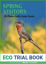 Bird ID Photo Guide - Spring Visitors, Issue 07, 2023