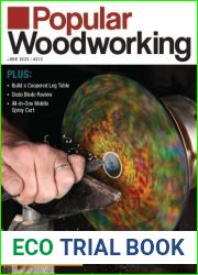 Popular Woodworking - Issue 272, June 2023